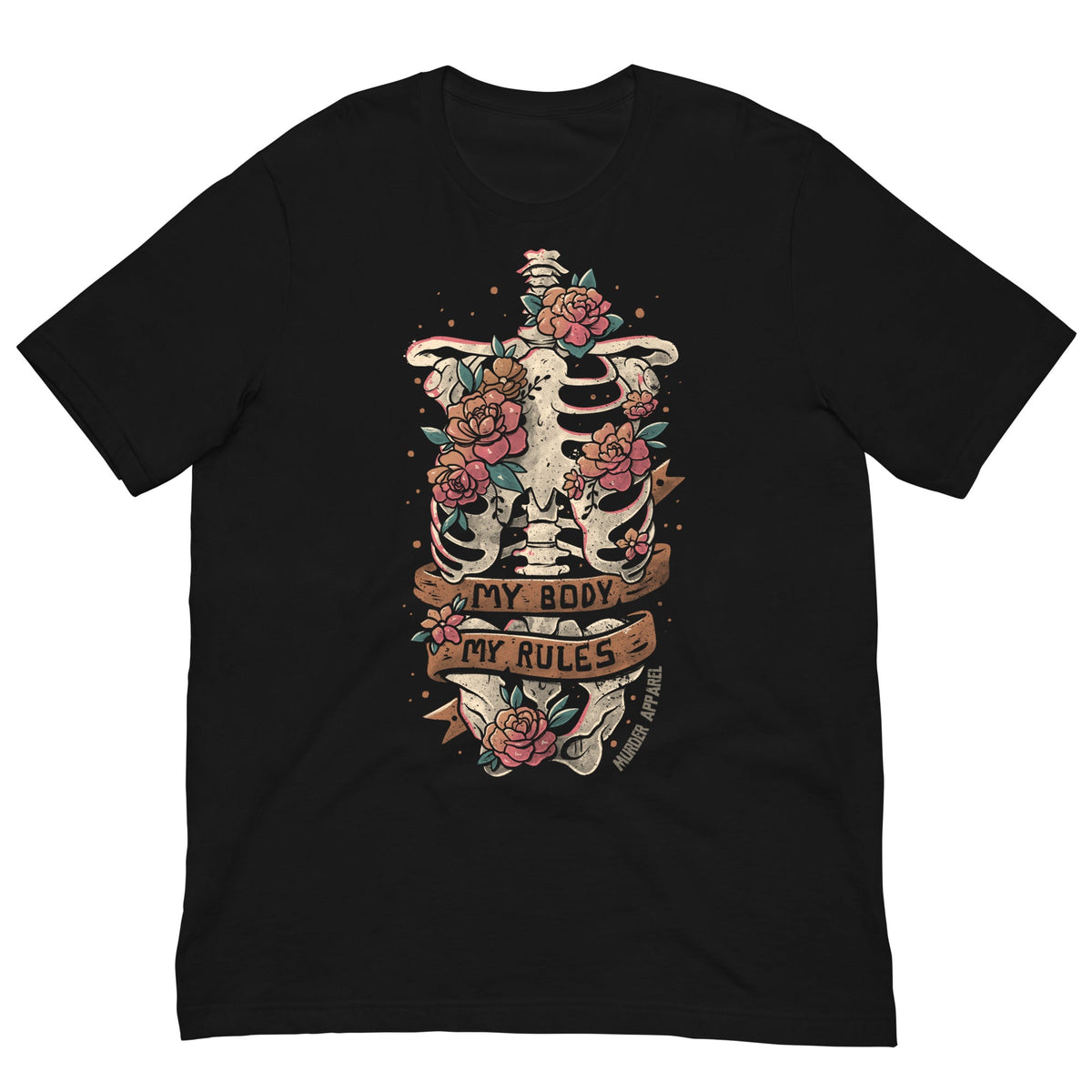 My Body My Rules T-Shirt