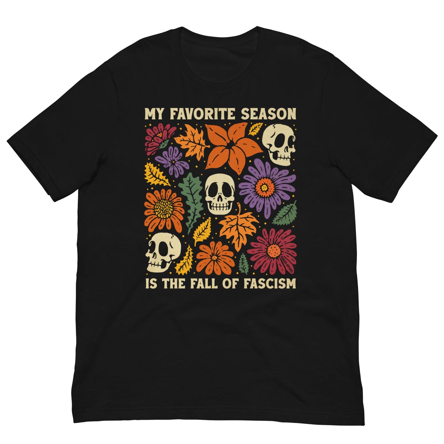 Fall Of Fascism T-shirt