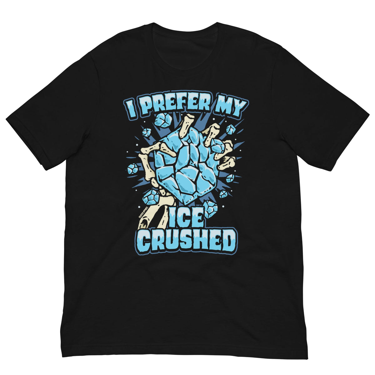 Crushed ICE t-shirt