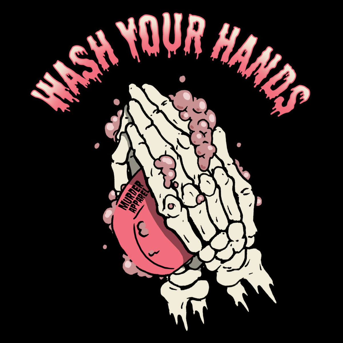 Wash Your Hands T-Shirt