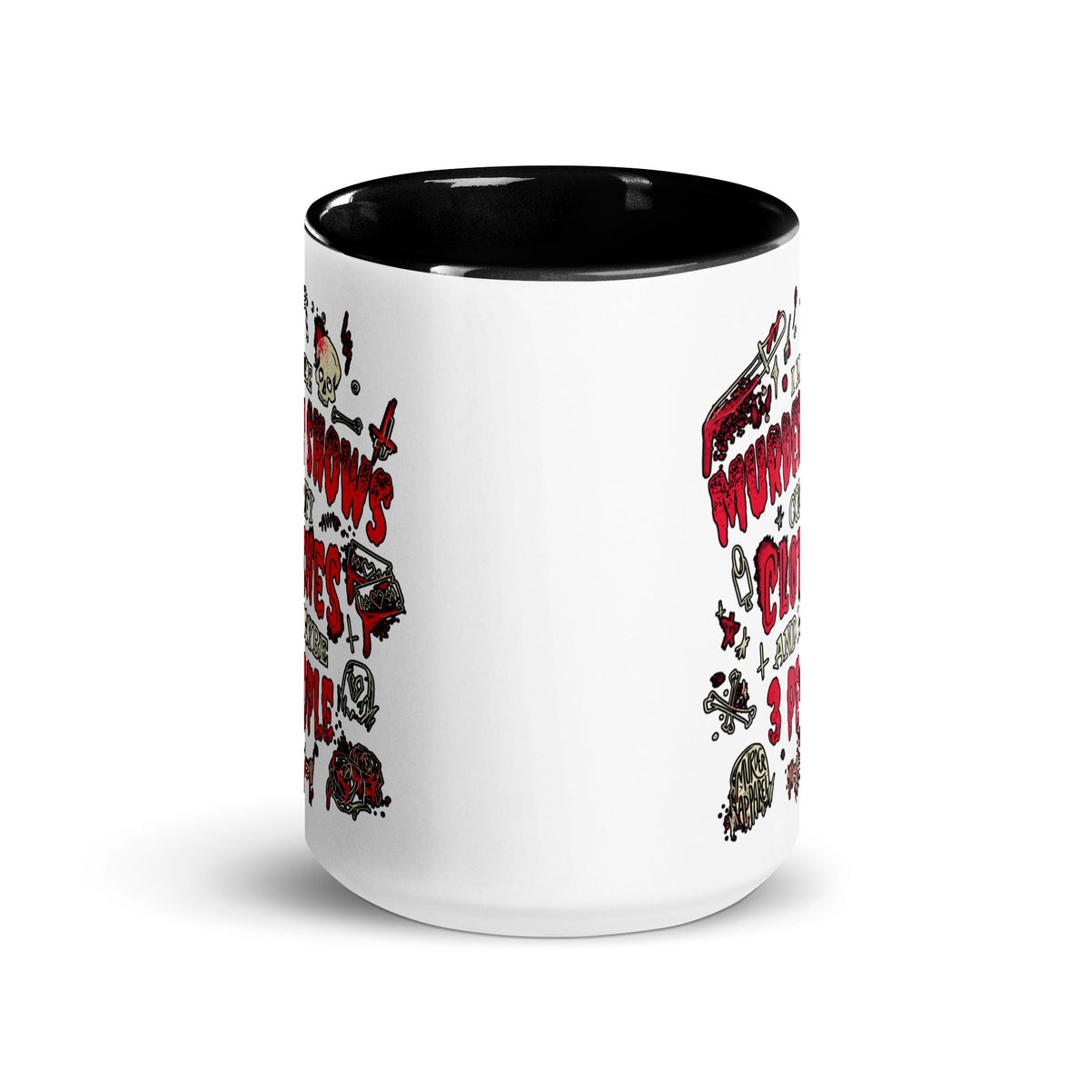 Murder Shows and Comfy Clothes Mug