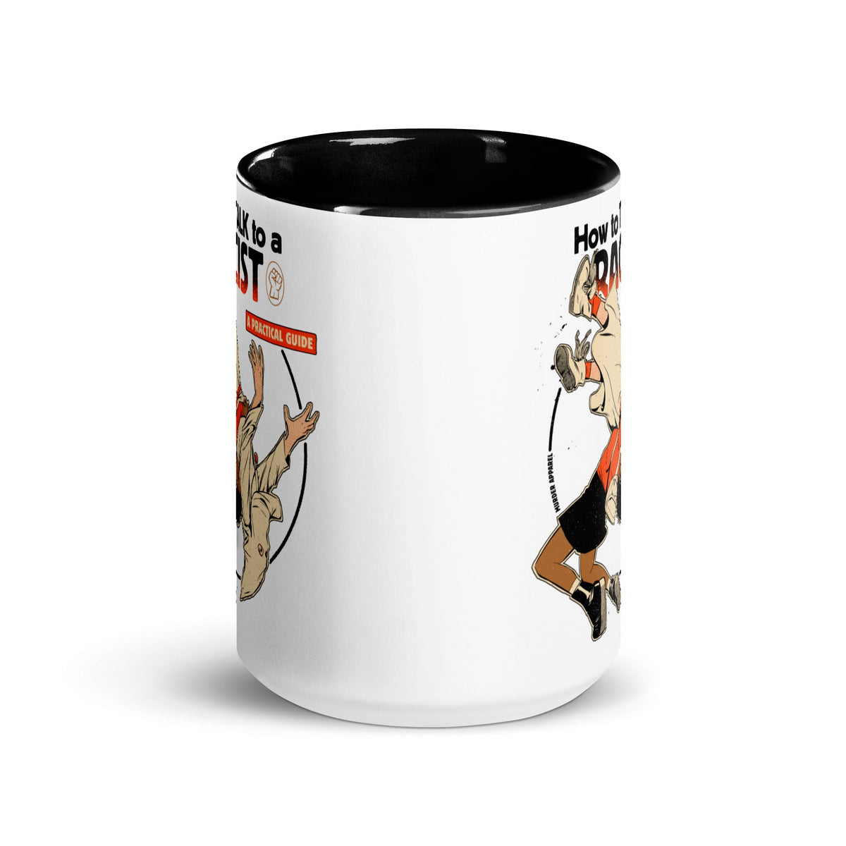 Talk To A Racist Mug