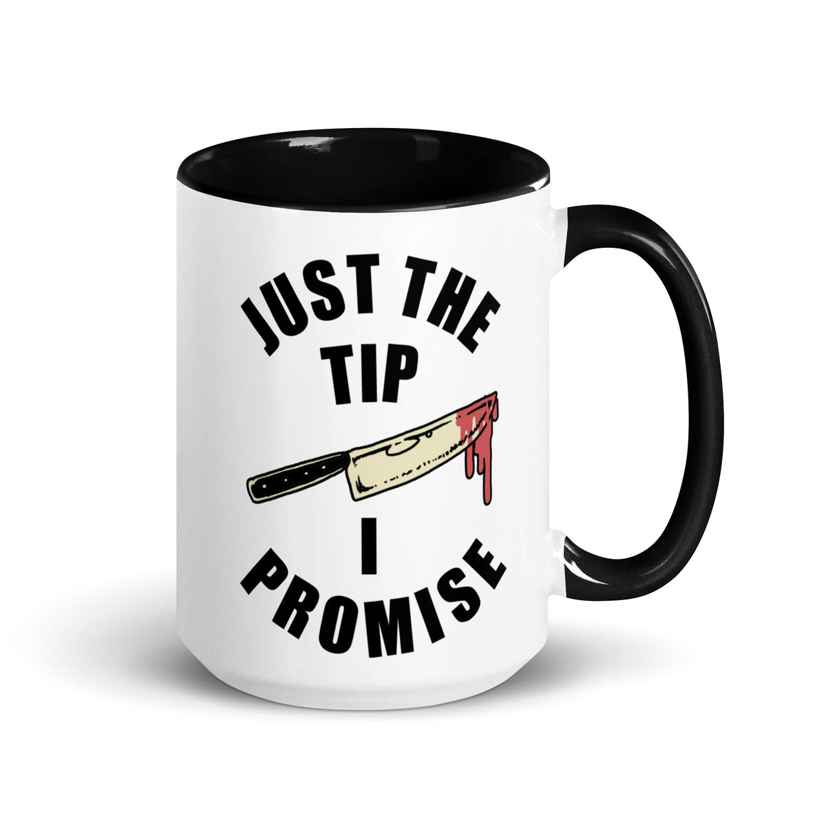 Just The Tip Mug
