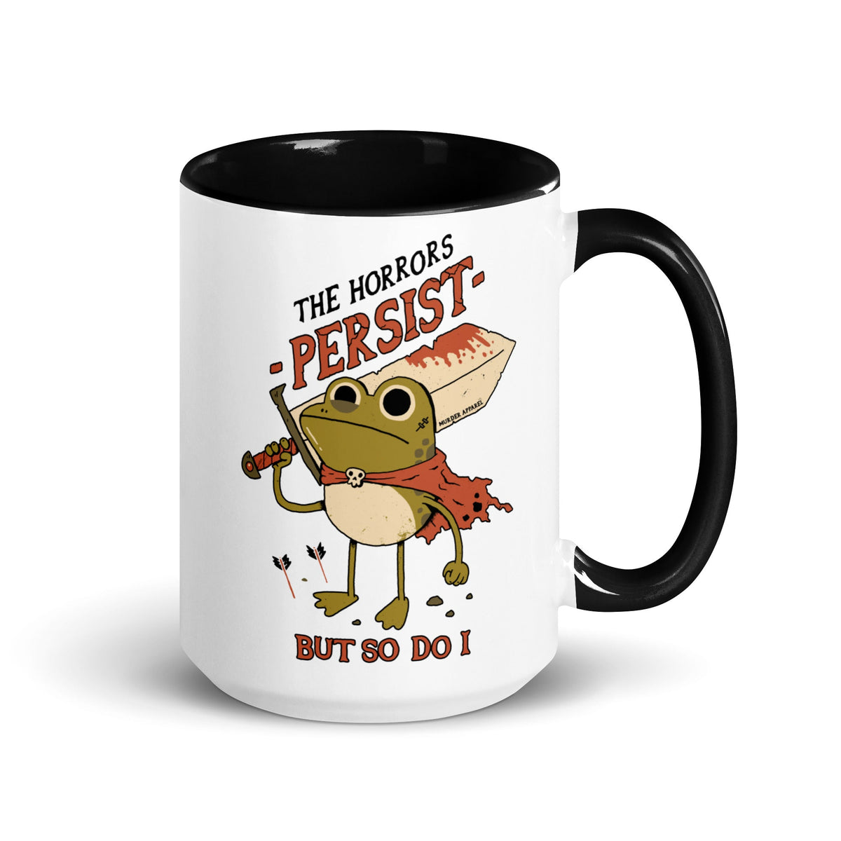 The Horrors Persist Mug
