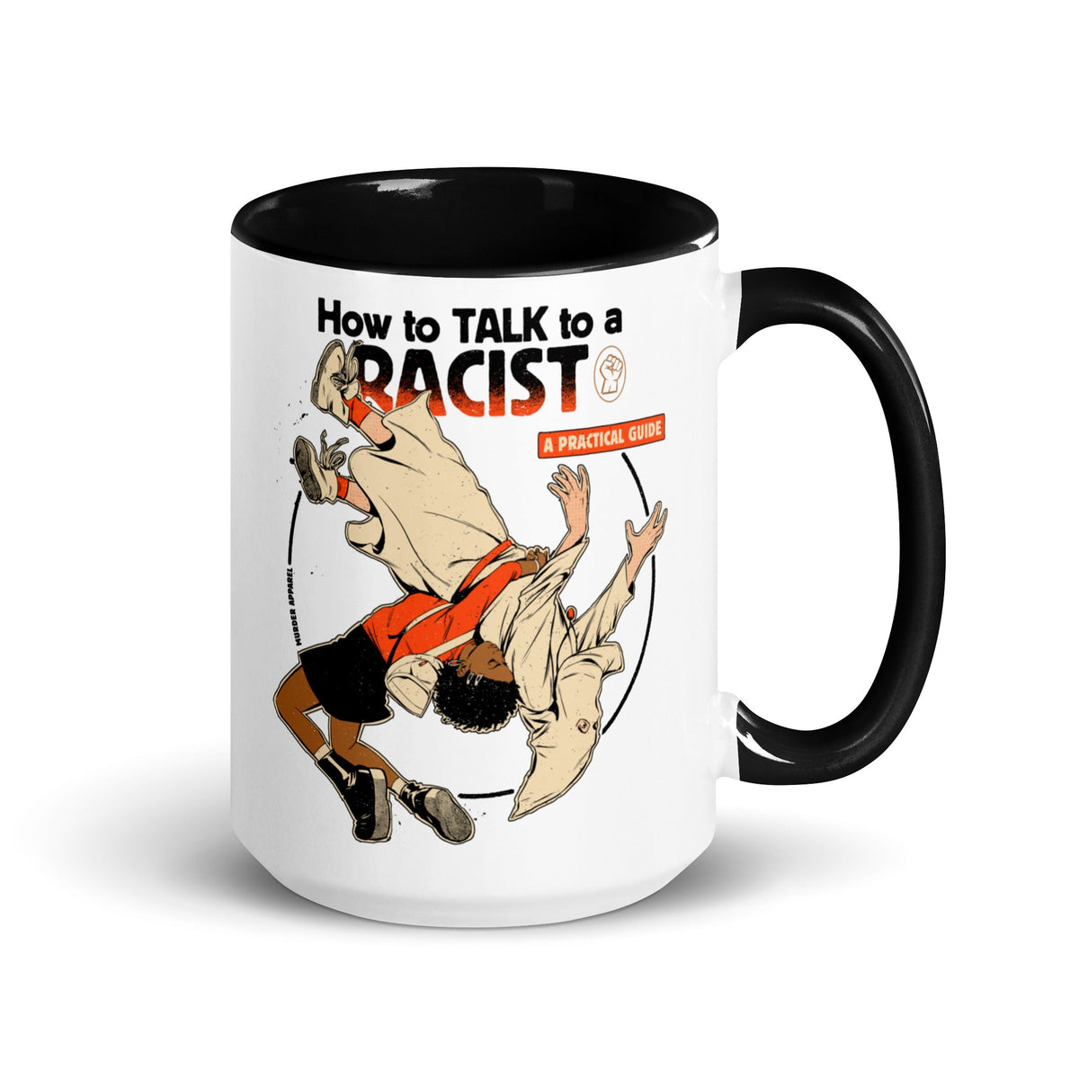 Talk To A Racist Mug