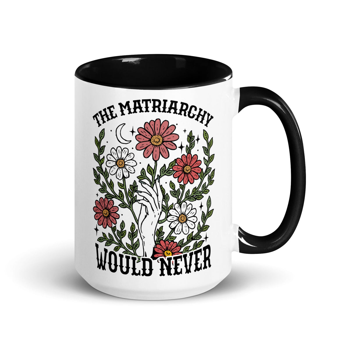 The Matriarchy Would Never Mug