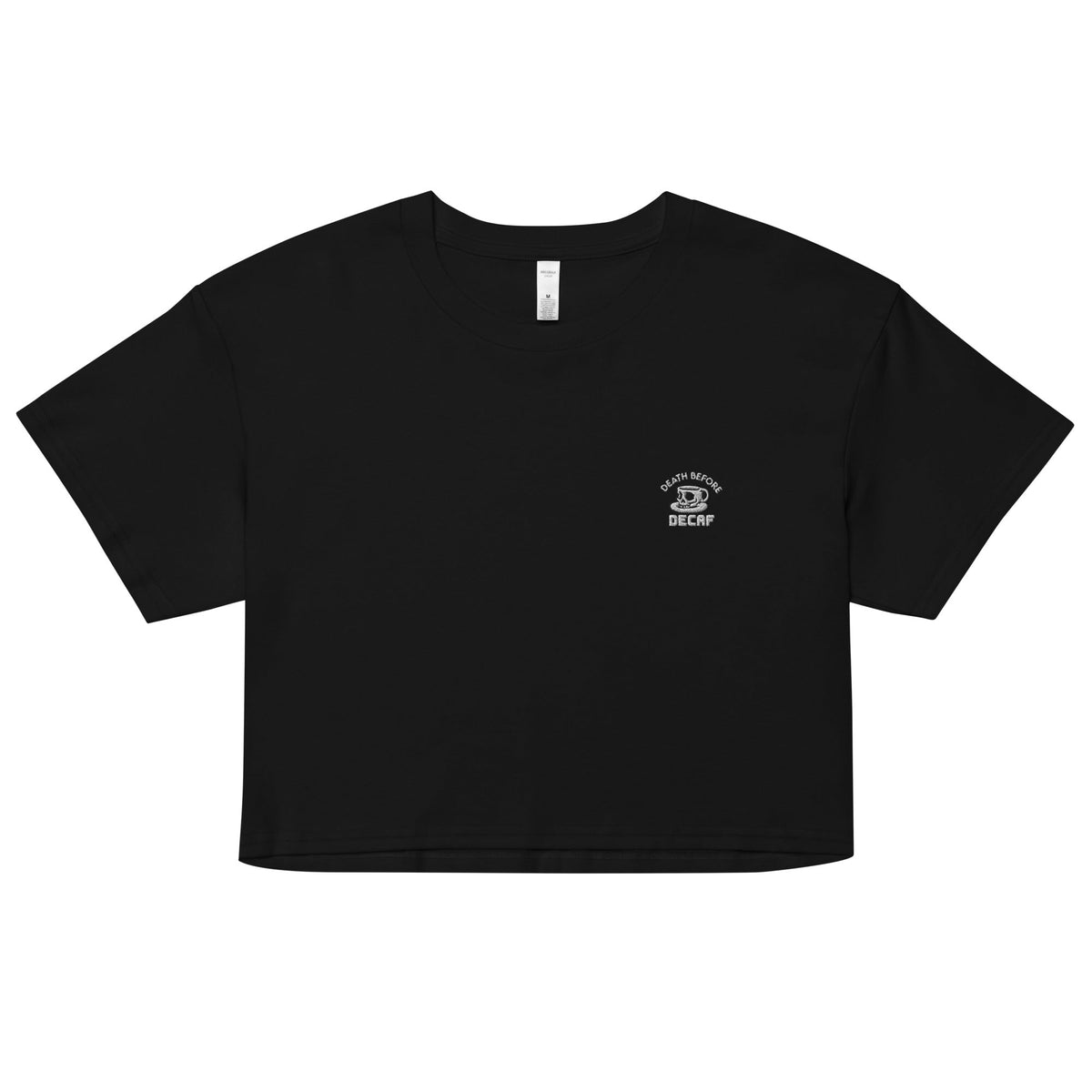 Death Before Decaf Crop Top