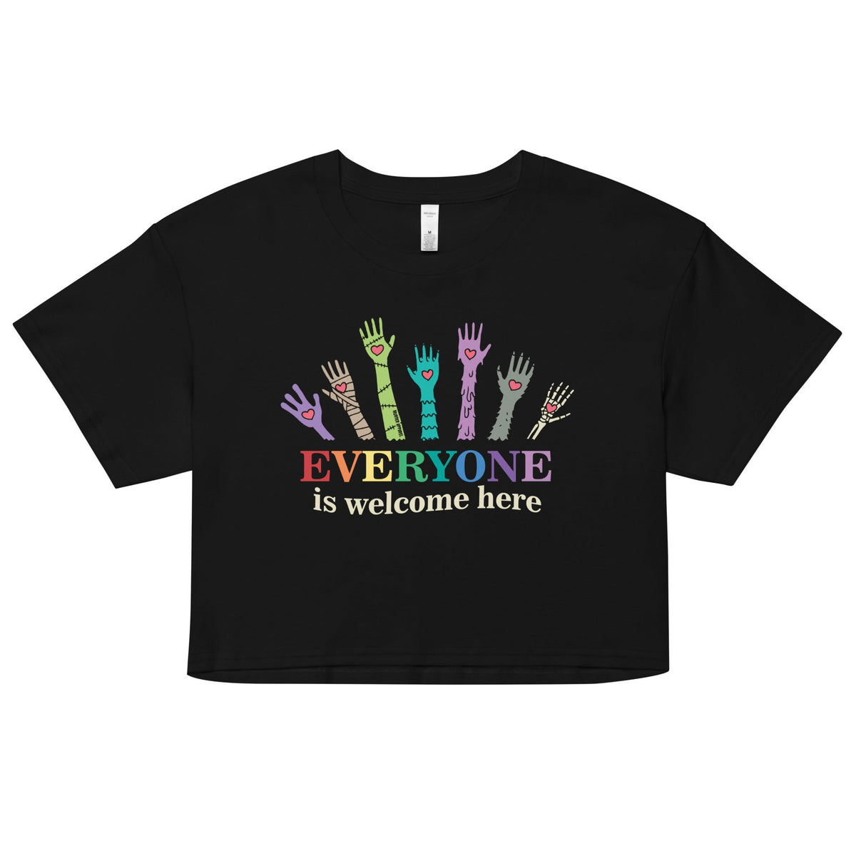Everyone Is Welcome Here Crop Top